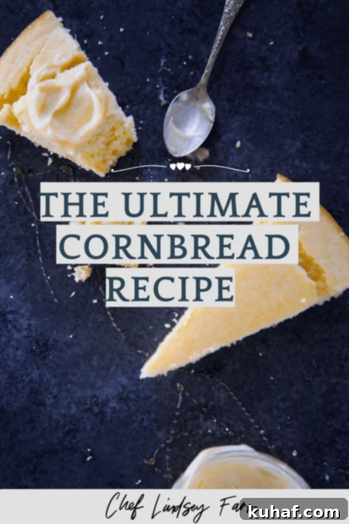 The Ultimate Cornbread Recipe - A delicious side dish
